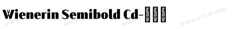 Wienerin Semibold Cd字体转换